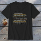 Black t-shirt with white and yellow text listing "Things We Did," "Didn't Do," "Want To Do," "Will Do," and "Won't Do."