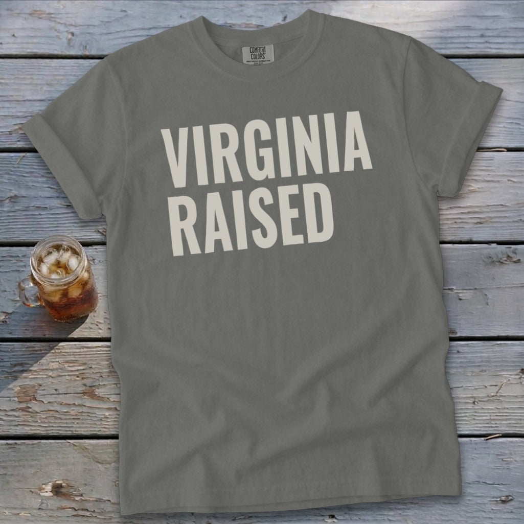 Gray t-shirt with "VIRGINIA RAISED" in white text.