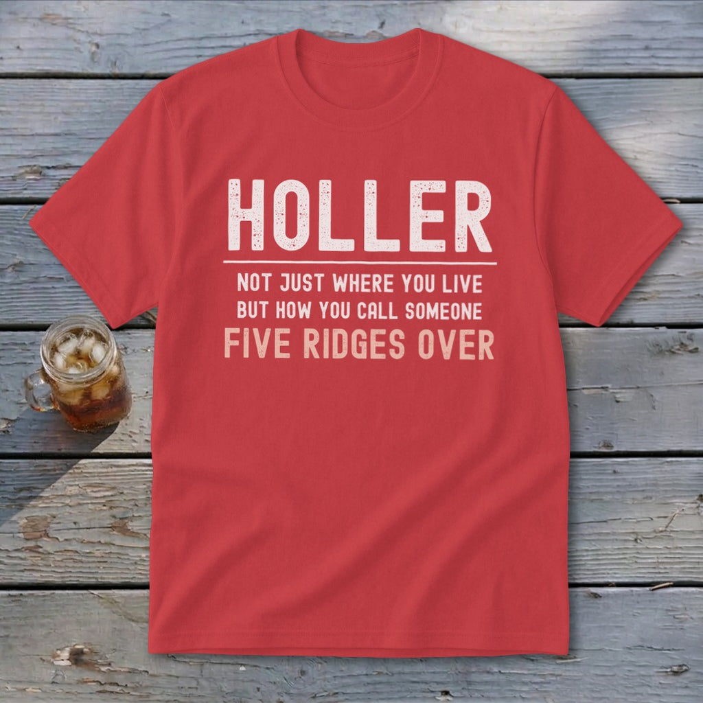 Coral t-shirt with "HOLLER" and text "Not just where you live but how you call someone five ridges over."