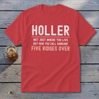 Coral t-shirt with "HOLLER" and text "Not just where you live but how you call someone five ridges over."