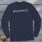 Navy long sleeve shirt with "mizewell" in white typewriter font.