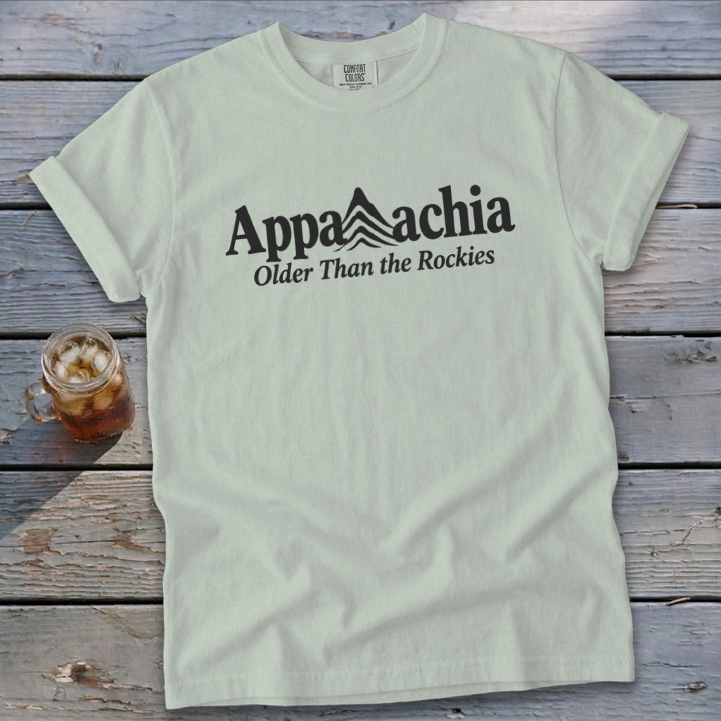 Light green Comfort Colors t-shirt with "Appalachia Older Than the Rockies" text.