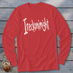 Red long-sleeved shirt with white text "Ireckonimight"