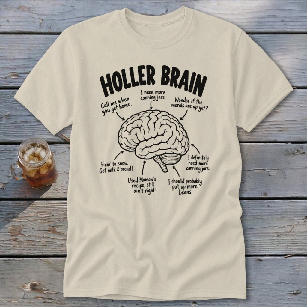 Holler Brain shirt with labeled brain parts and humorous text about canning and food.