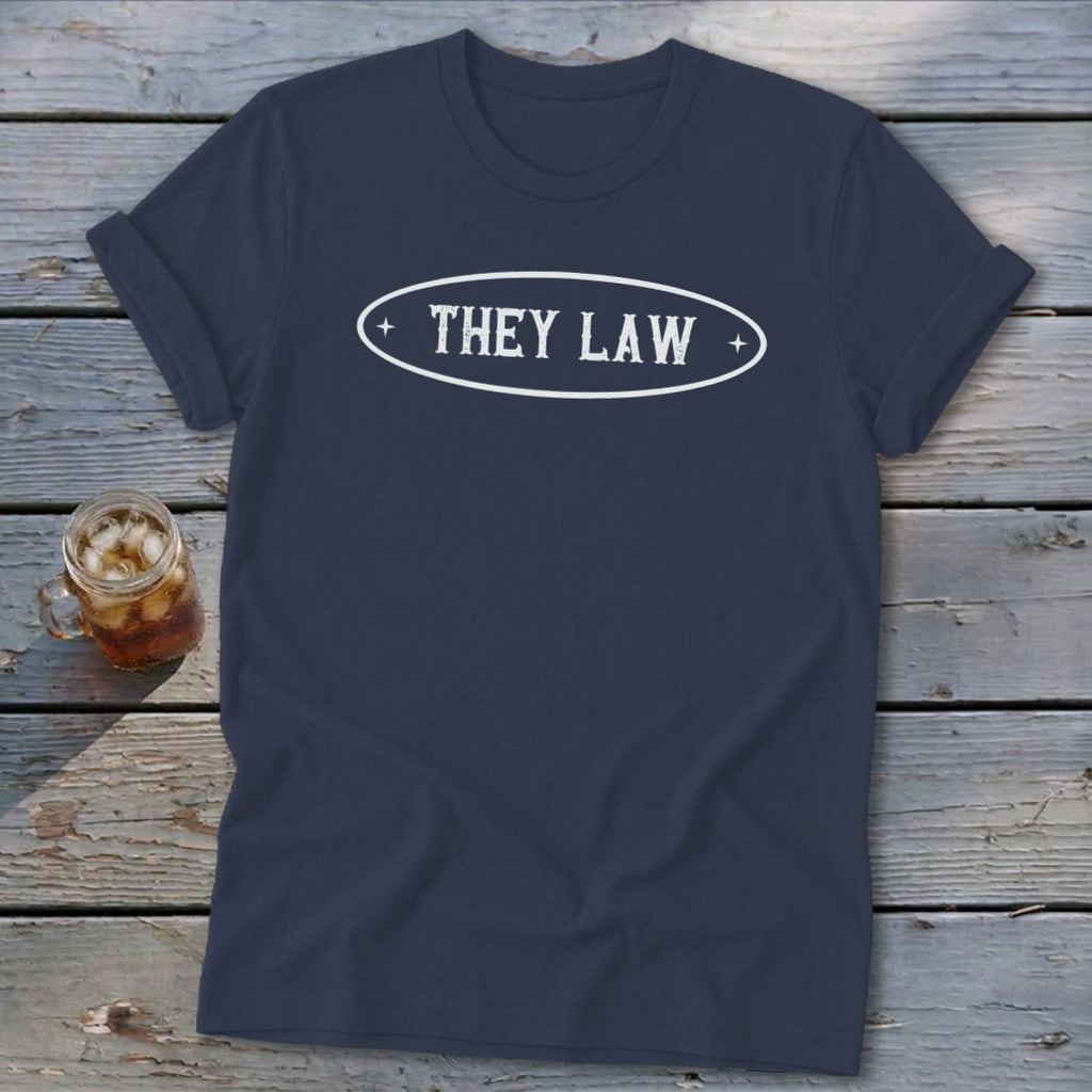 Navy t-shirt with "THEY LAW" printed in a white oval design.