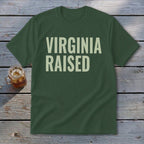 Dark green t-shirt with "Virginia Raised" in light green text.