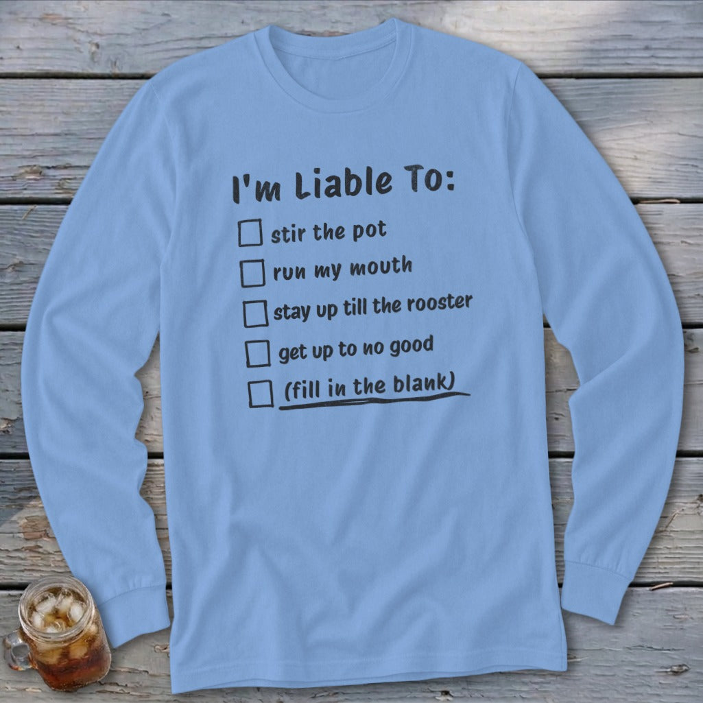 Light blue long-sleeve shirt with checklist: stir the pot, run my mouth, stay up.