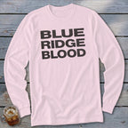 Pink long-sleeve t-shirt with black "BLUE RIDGE BLOOD" text.