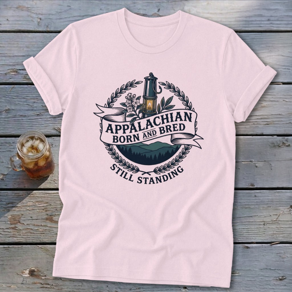 Light pink t-shirt with Appalachian Born and Bred Still Standing graphic.