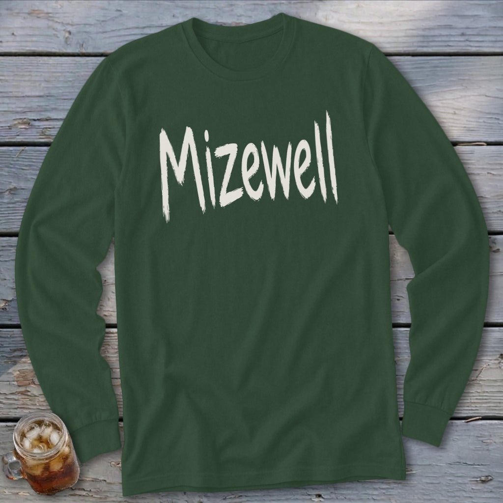 Dark green long-sleeve shirt with "Mizewell" written in white text.