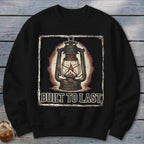 Black sweatshirt with distressed vintage lantern graphic and "Built to Last" text.