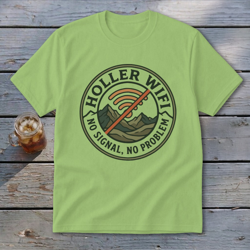 Light green t-shirt with "Holler Wifi No Signal, No Problem" and crossed out wifi symbol.