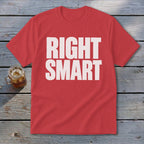 Red t-shirt with white text "RIGHT SMART" and a glass of iced beverage.