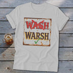 Light gray t-shirt featuring a distressed sign with the text WASH with a red X and WARSH with a green checkmark.