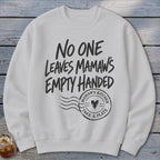 Mamaw's Empty Handed Sweatshirt