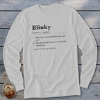 White long-sleeve shirt with definition of "Blinky" printed on chest.