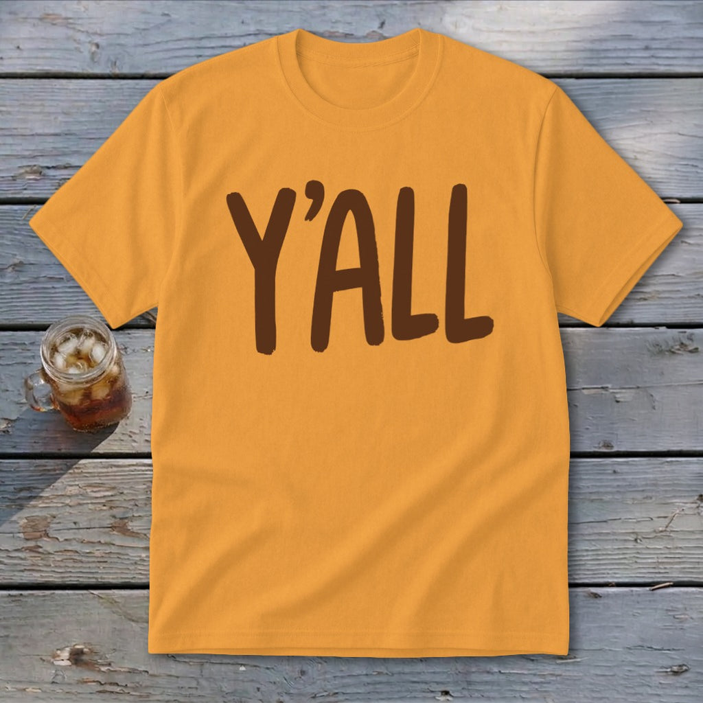 Orange t-shirt with brown "Y'ALL" text and a glass of iced tea.