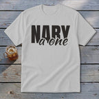 White t-shirt with black text "NARY a one" and a glass of iced tea.