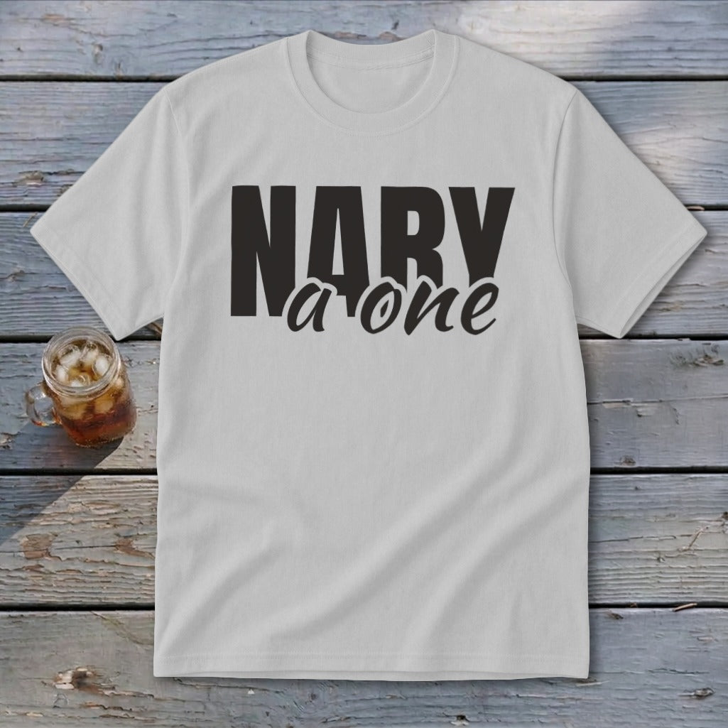 White t-shirt with black text "NARY a one" and a glass of iced tea.