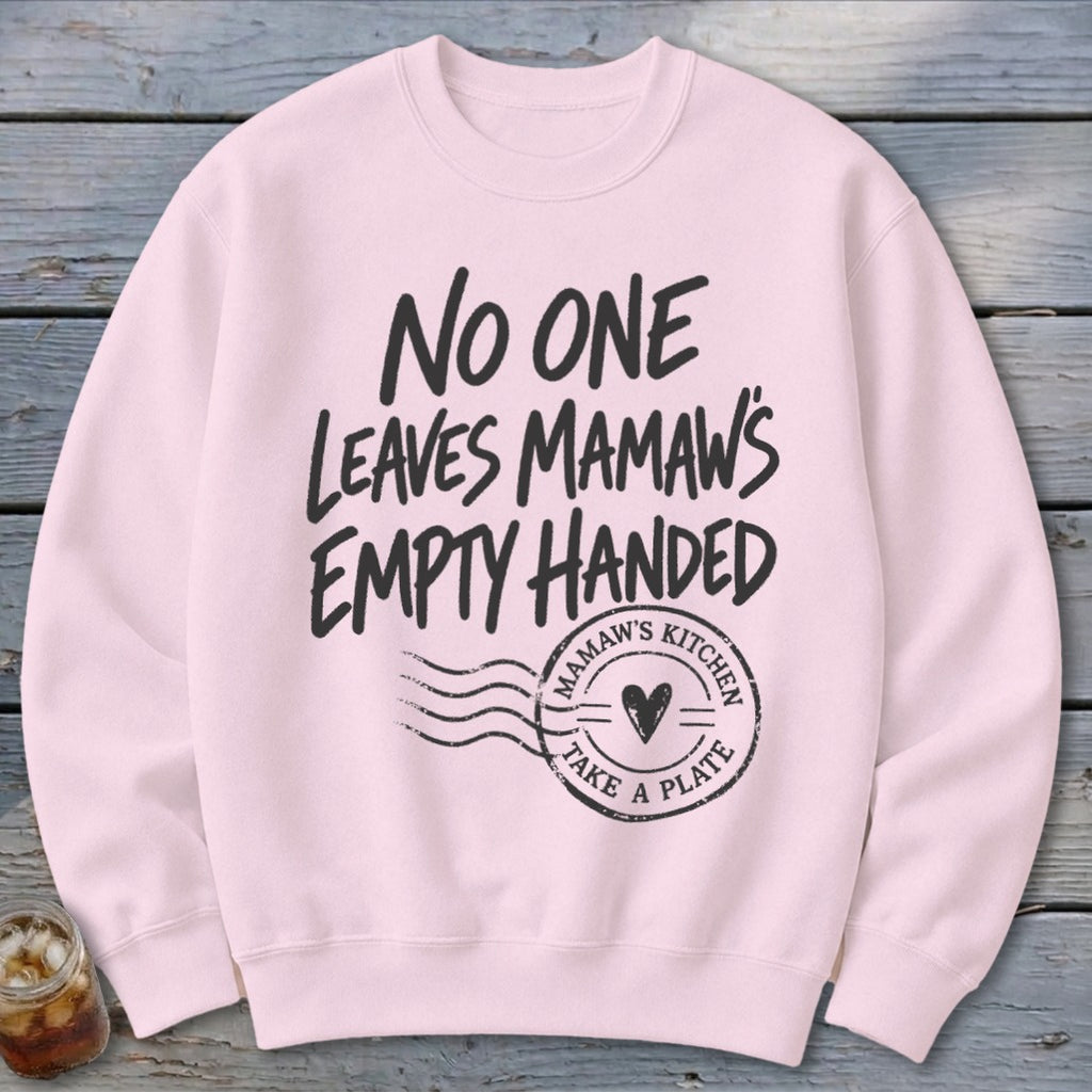 Mamaw's Empty Handed Sweatshirt