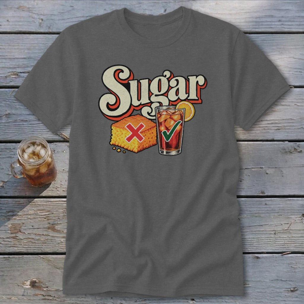 Charcoal gray t-shirt with a vintage graphic showing the word Sugar, cornbread with a red X, and iced tea with a green checkmark.