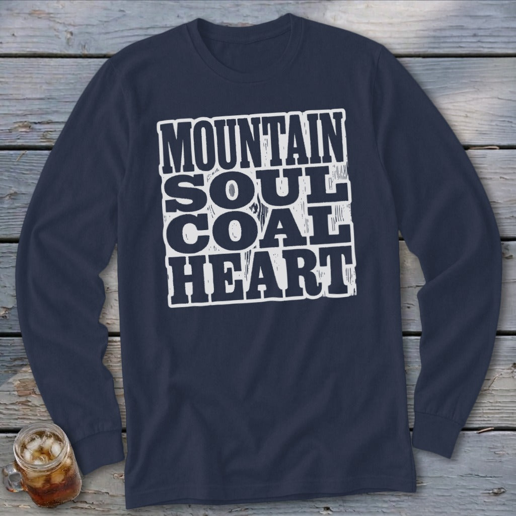 Navy long sleeve shirt with white text: Mountain Soul Coal Heart
