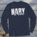 Navy long-sleeve shirt with white text that reads "NARY a one".