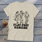 T-shirt with three figures dancing and the text "FLAT-FOOT DANCING".
