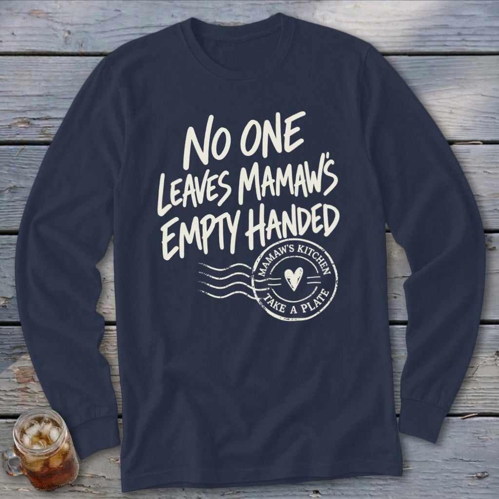 Mamaw's Empty Handed Long Sleeve Tee