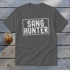 Gray t-shirt with "SANG HUNTER" in white distressed lettering within a white rectangle.