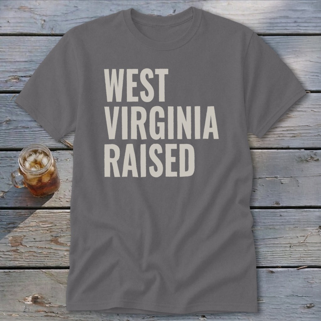 Grey t-shirt with "WEST VIRGINIA RAISED" text in cream.