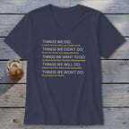 Navy v-neck t-shirt with list of "Things We Did" and other phrases.
