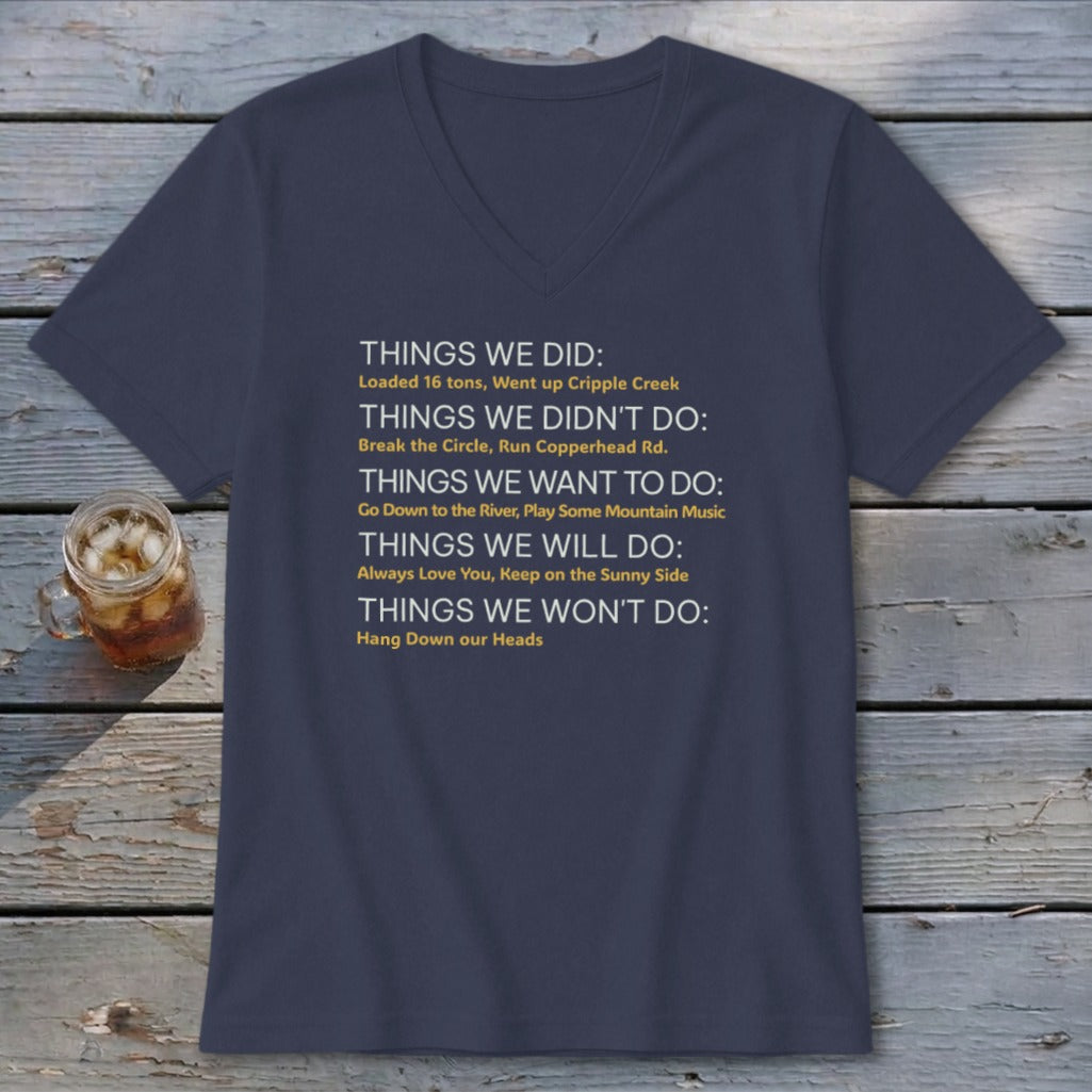 Navy v-neck t-shirt with list of "Things We Did" and other phrases.