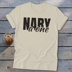 Cream t-shirt with black "NARY a one" text and a mason jar of iced tea.
