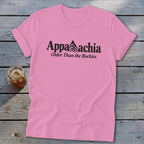 Pink t-shirt with black text "Appalachia Older Than the Rockies" and mountain graphic.