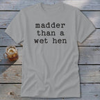 A Wet Hen Classic Tee