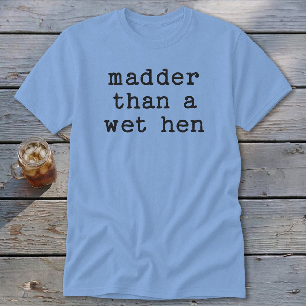 A Wet Hen Classic Tee