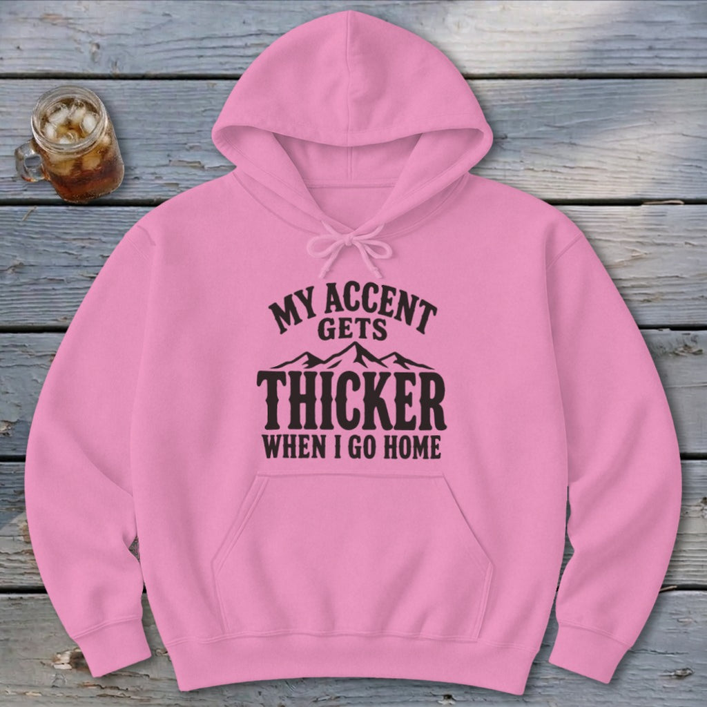 Accent Gets Thicker Hoodie