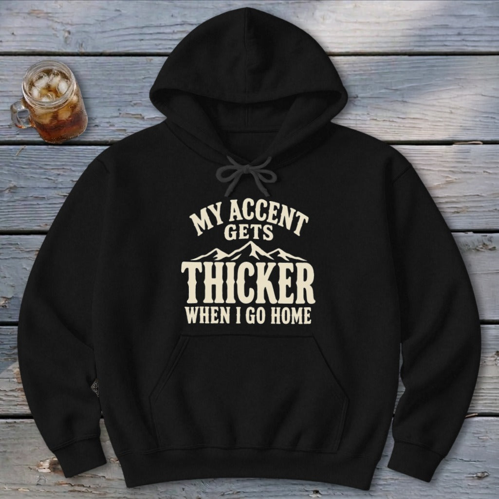 Accent Gets Thicker Hoodie