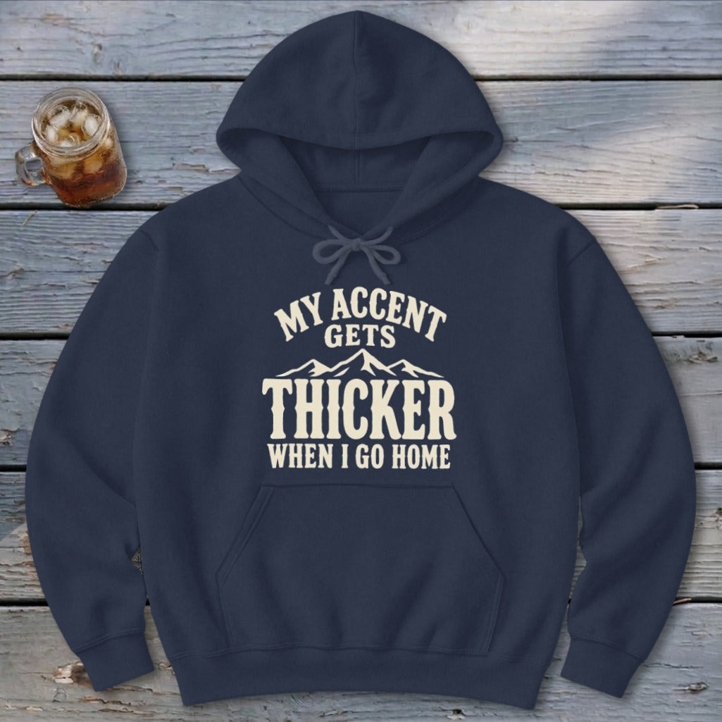 Accent Gets Thicker Hoodie