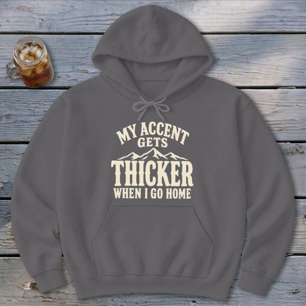 Accent Gets Thicker Hoodie