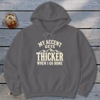 Accent Gets Thicker Hoodie