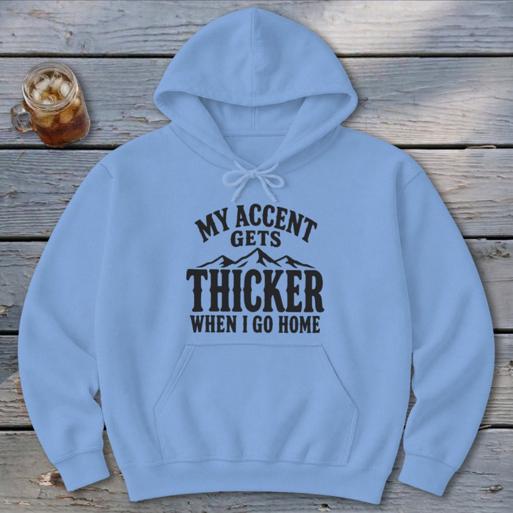 Accent Gets Thicker Hoodie
