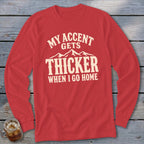 Accent Gets Thicker Long Sleeve Tee