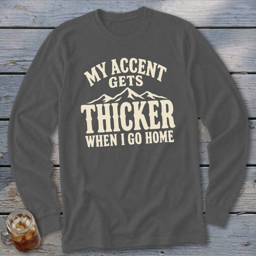 Accent Gets Thicker Long Sleeve Tee