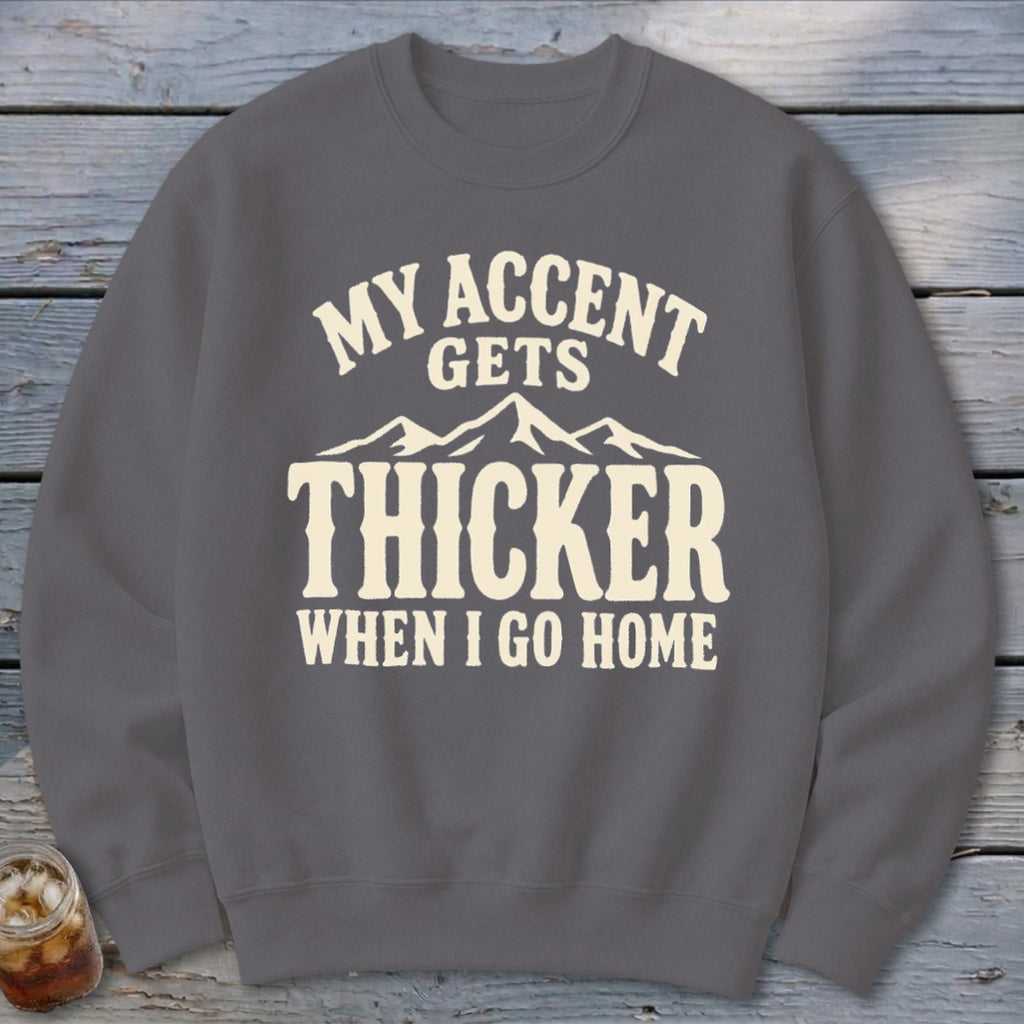 Accent Gets Thicker Sweatshirt