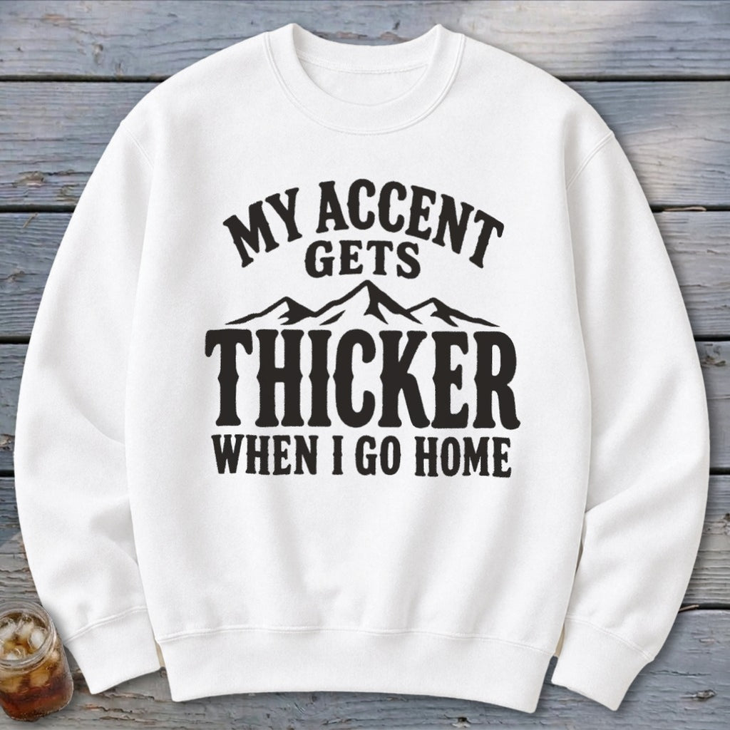 Accent Gets Thicker Sweatshirt