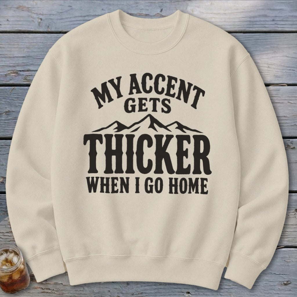 Accent Gets Thicker Sweatshirt