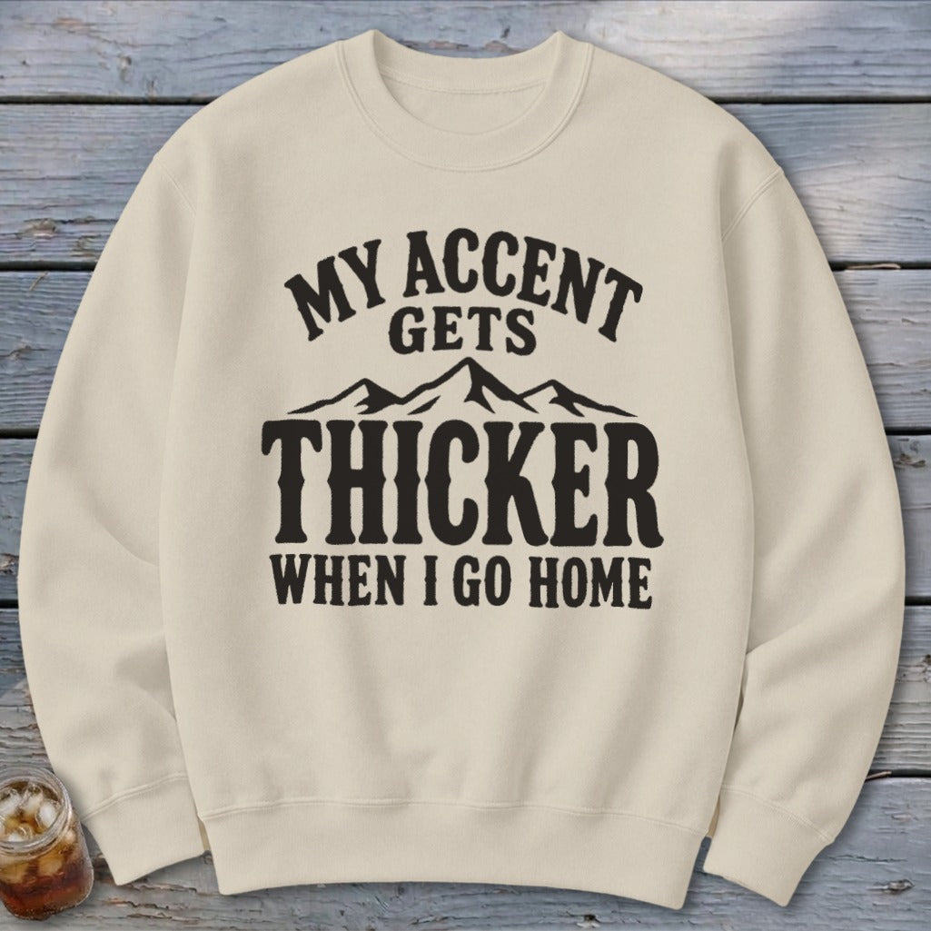 Accent Gets Thicker Sweatshirt