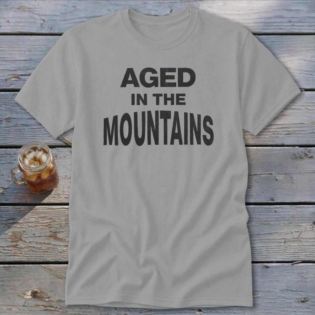 Aged In The Mountains Classic Tee
